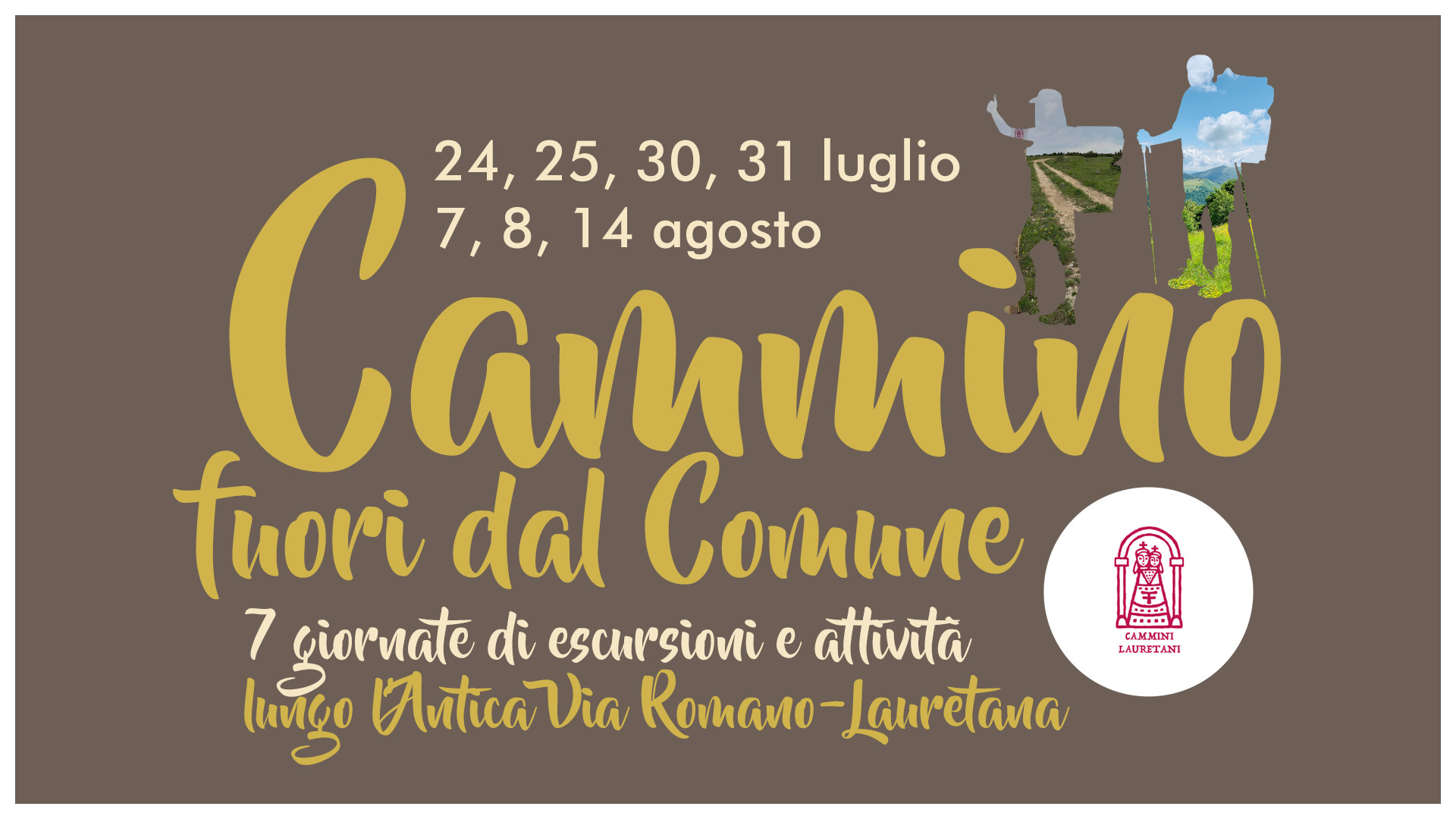 Cammino fuori dal comune - Antica via Romano-Lauretana